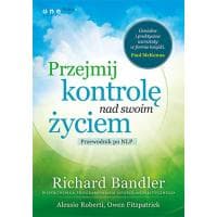 Książka "Przejmij kontrolę nad swoim życiem. Przewodnik po NLP" za 8,90 zł w Ebookpoint