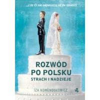 Książka "Rozwód po polsku" Iza Komendolowicz za 8 zł