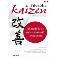 Filozofia Kaizen. Jak mały krok może zmienić Twoje życie (ebook) za 13,50 zł
